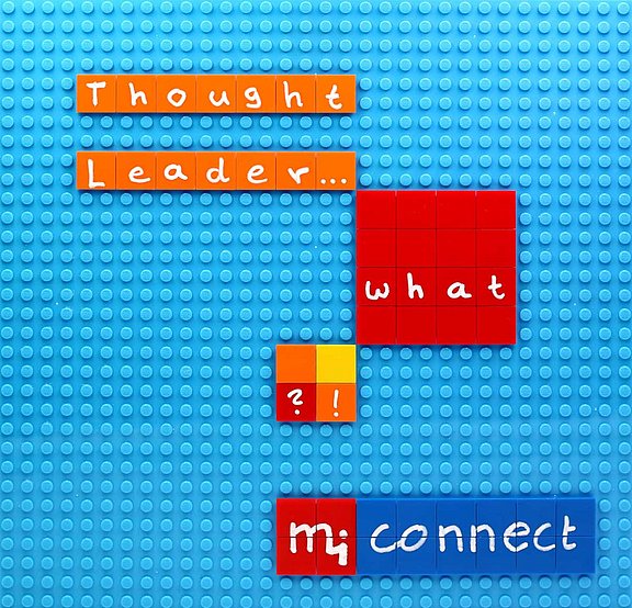 Thought Leadership - wir klären die Bedeutung für B2B Thought Leadership - wir klären die Bedeutung für B2B